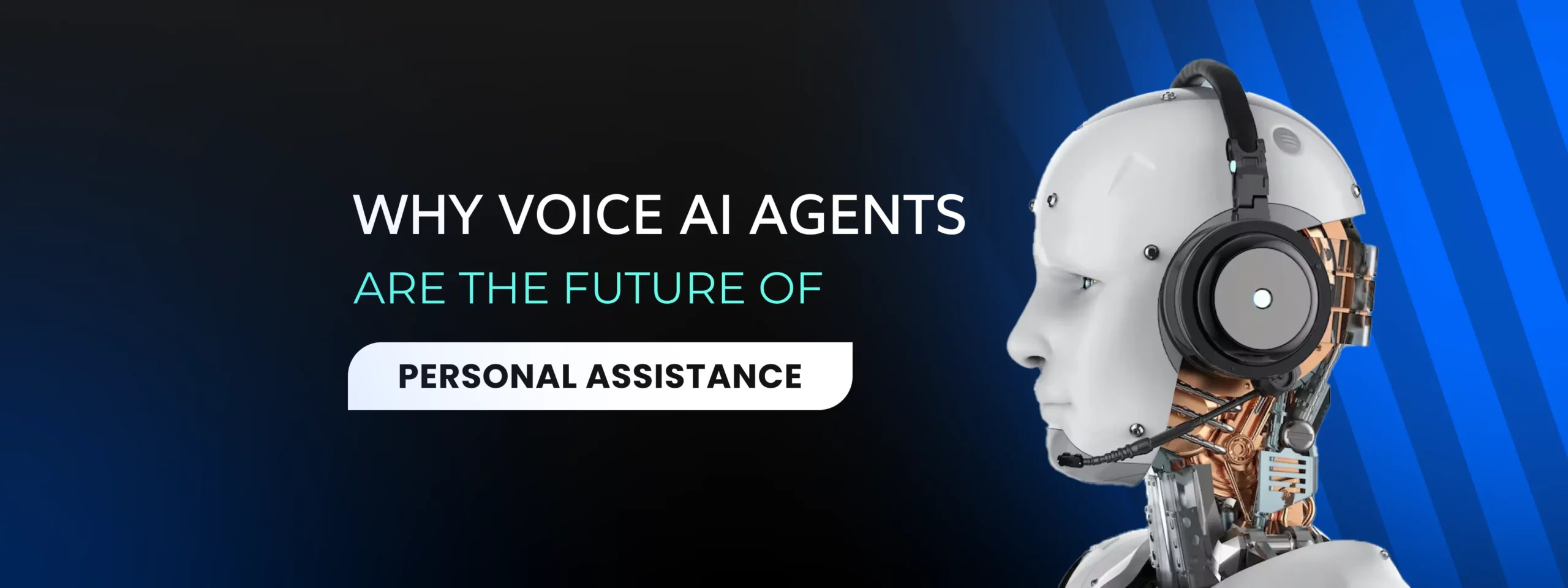 Why Voice AI Agents Are the Future of Personal Assistance