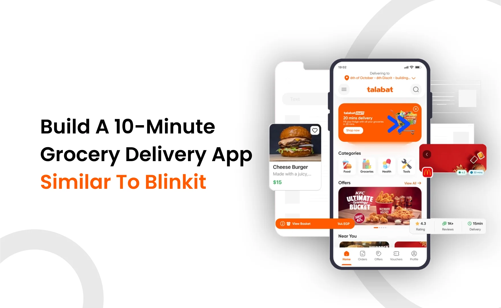 Build a 10-Minute Grocery Delivery App Similar to Blinkit