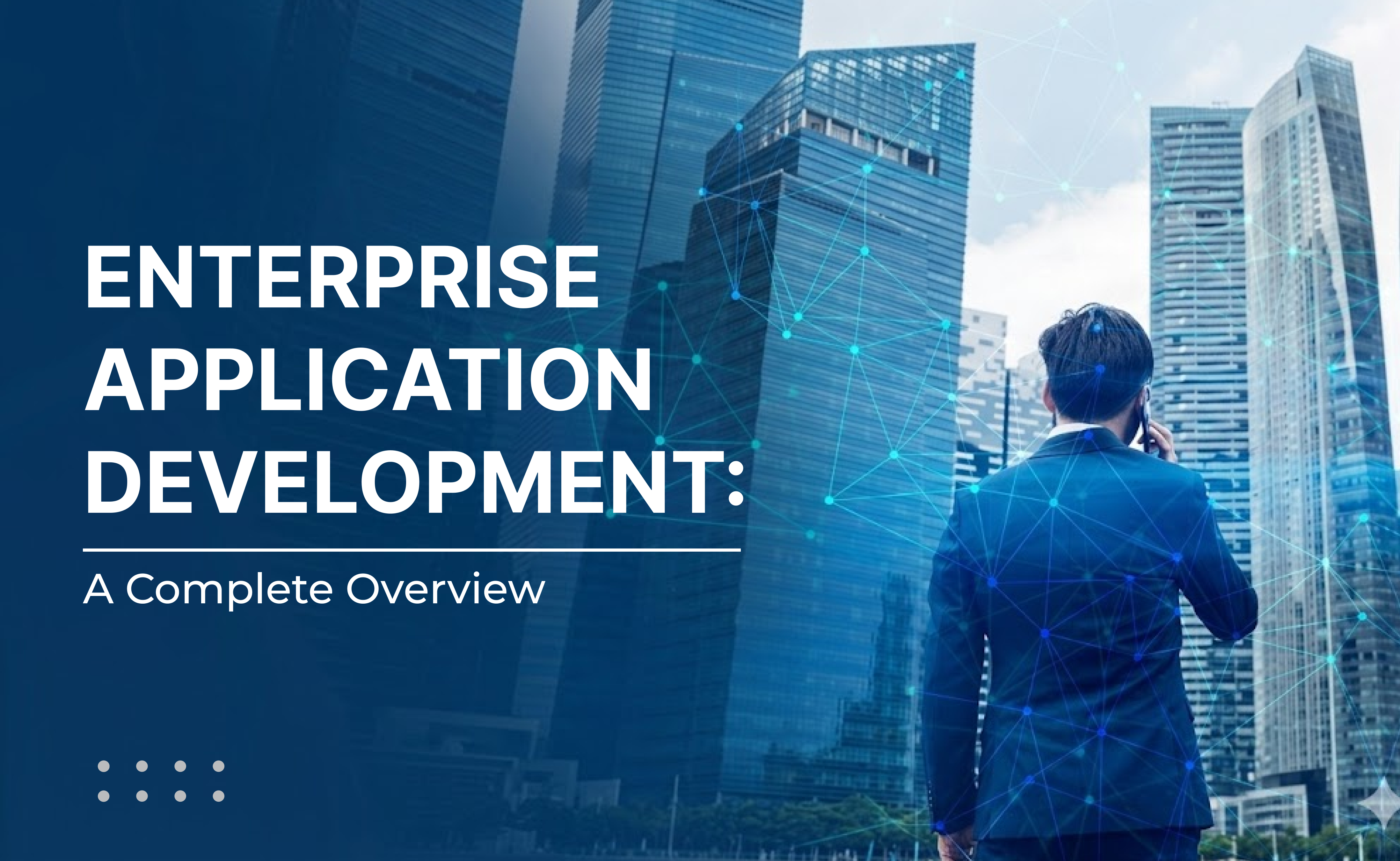 Enterprise Application Development