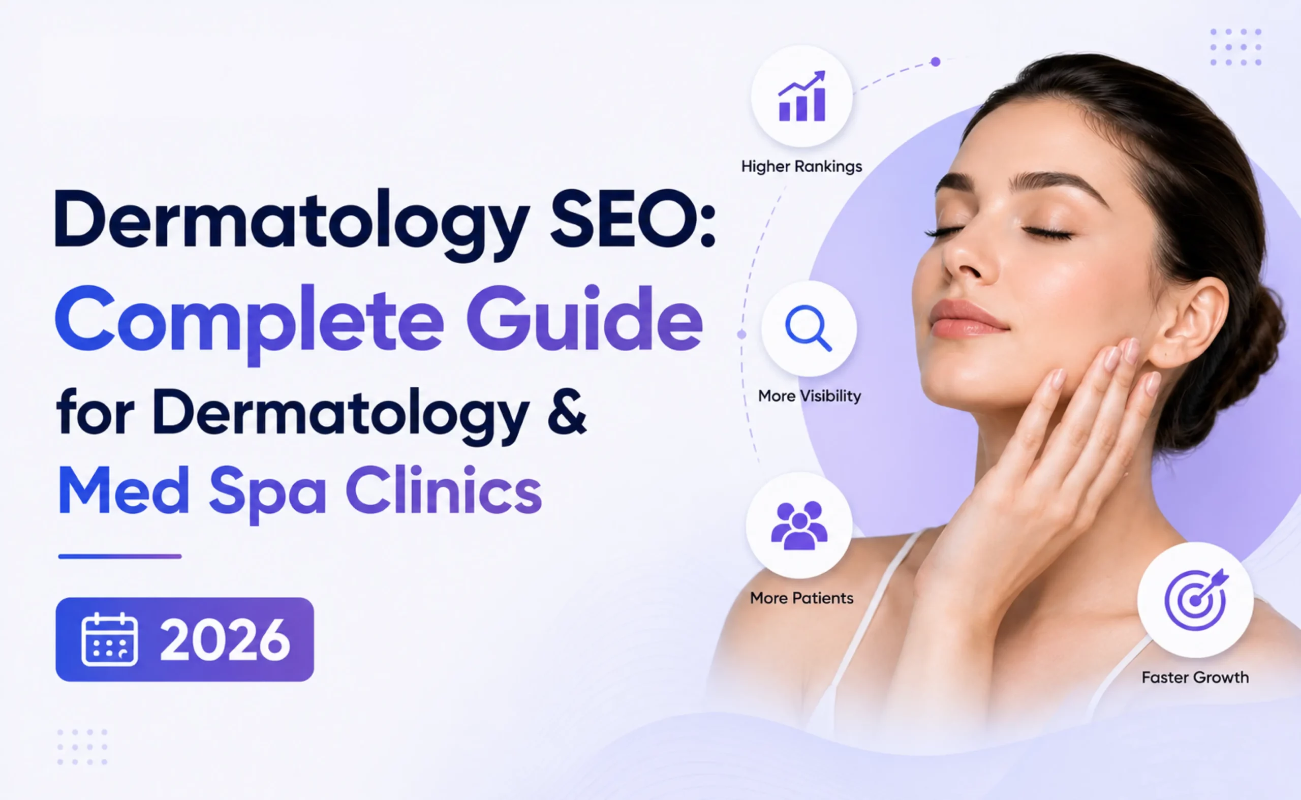 Dermatology SEO guide 2026 for dermatology and med spa clinics